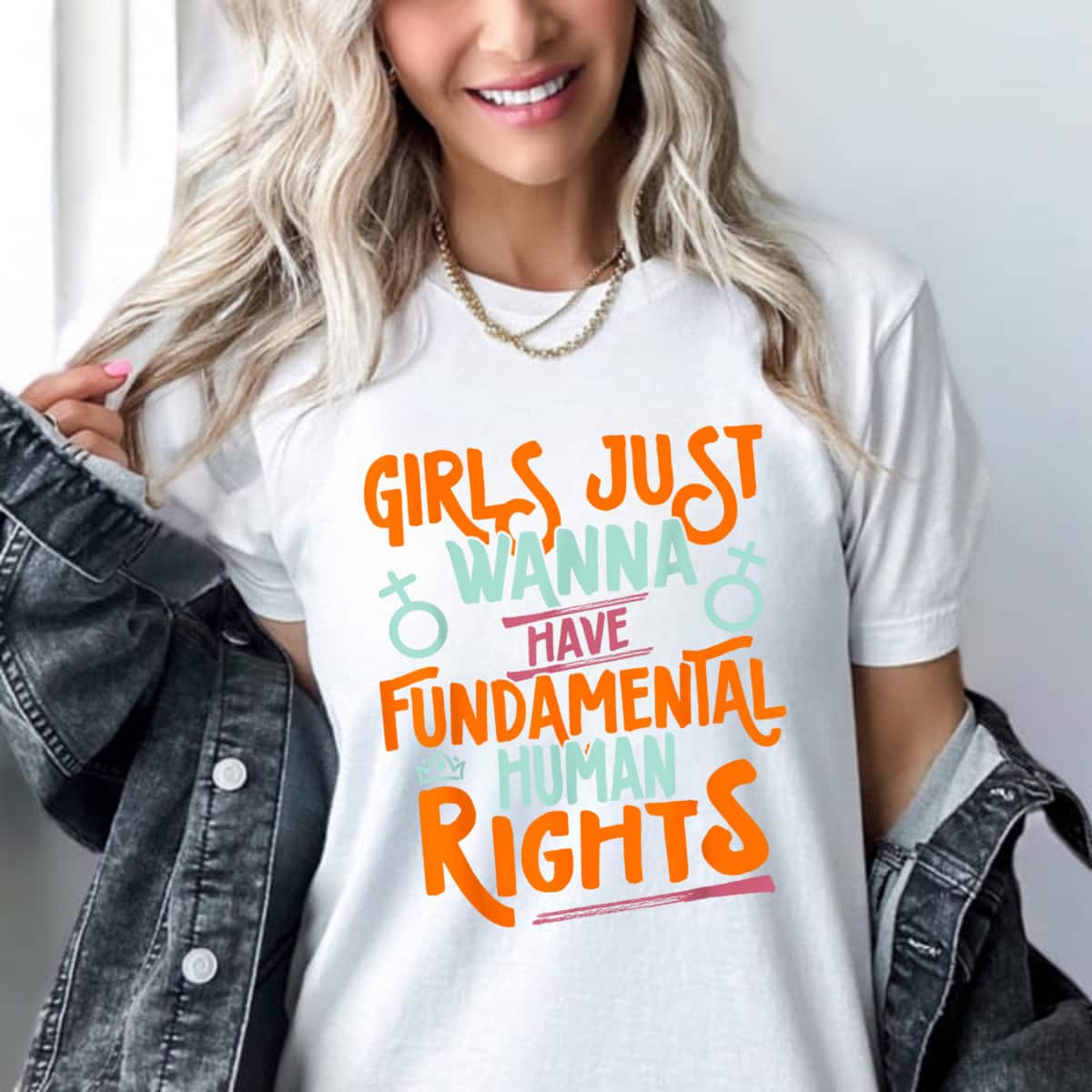 Girls Just Want To Have Fundamental Rights Empowered T-Shirt Girls Just Want To Have Fundamental Rights Empowered T-Shirt