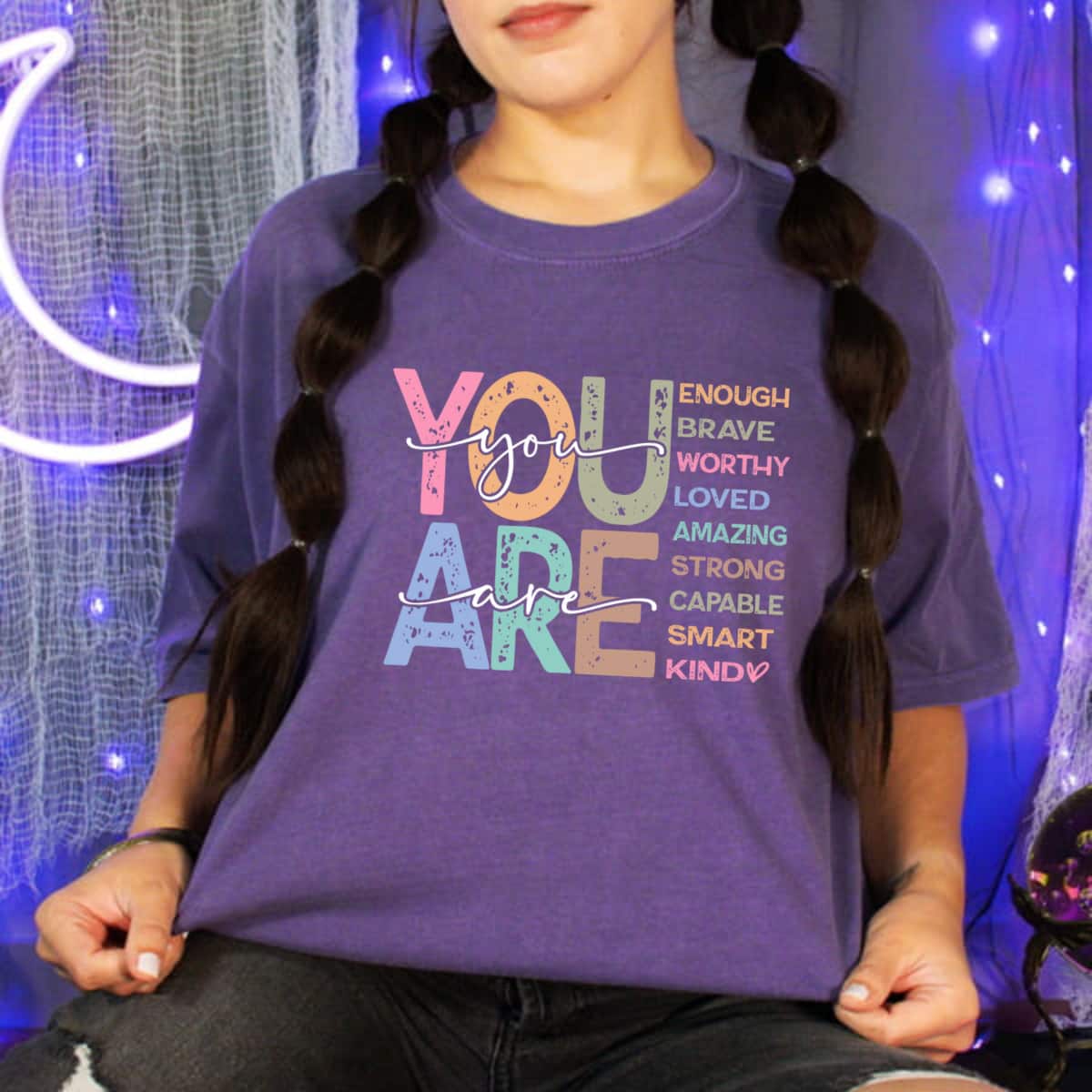 You Are Enough Brave Worthy Loved Kind Empowered T-Shirt You Are Enough Brave Worthy Loved Kind Empowered T-Shirt