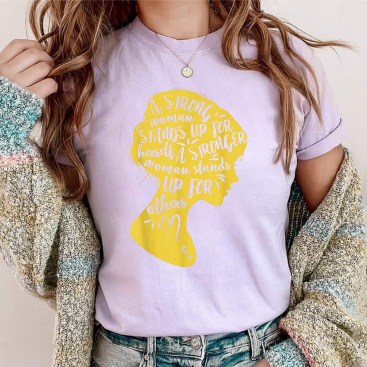 A Strong Woman Stands Up For Feminist Rights Empowered T-Shirt A Strong Woman Stands Up For Feminist Rights Empowered T-Shirt