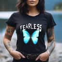 Humor Fearless Butterfly T-Shirt