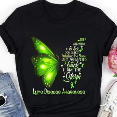 I Am The Storm Lyme Disease Awareness Green Butterfly T-Shirt