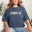 Sober AF Feminist AF T-Shirt Sober AF Feminist AF T-Shirt