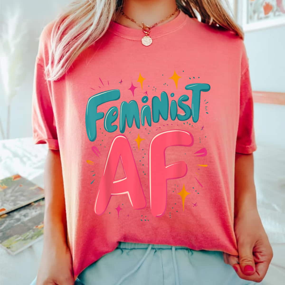 Feminist AF Girl Power Slogan T-Shirt Feminist AF Girl Power Slogan T-Shirt
