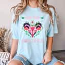Mind Your Own Uterus Floral Vagina Feminist Rights T-Shirt Mind Your Own Uterus Floral Vagina Feminist Rights T-Shirt