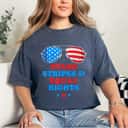 Stars Stripes And Equal Rights American Flag Glasses T-Shirt