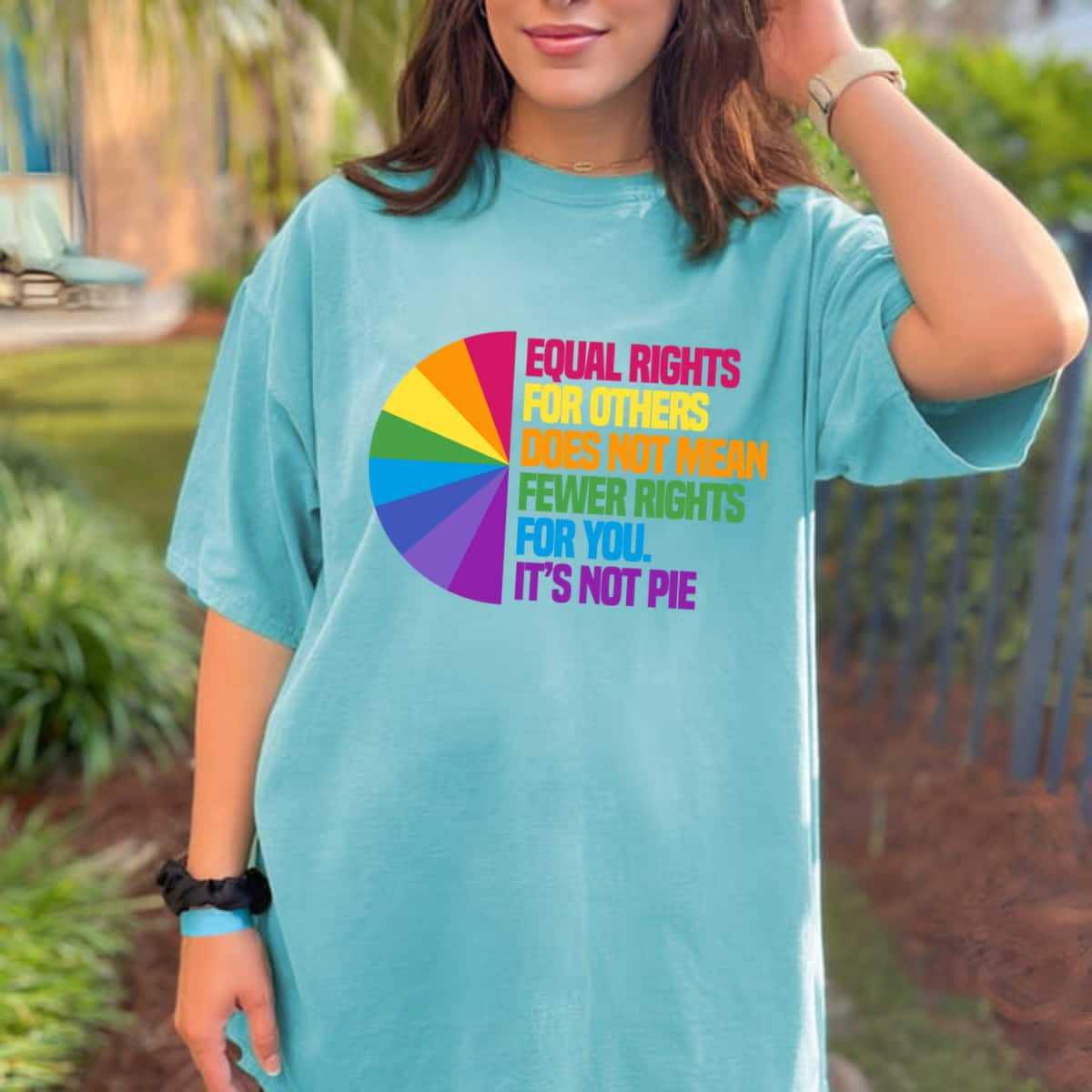 Equal Rights For Others It's Not Pie T-Shirt Equal Rights For Others It's Not Pie T-Shirt
