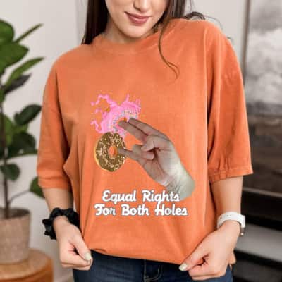 Donuts Equal Rights For Both Holes T-Shirt