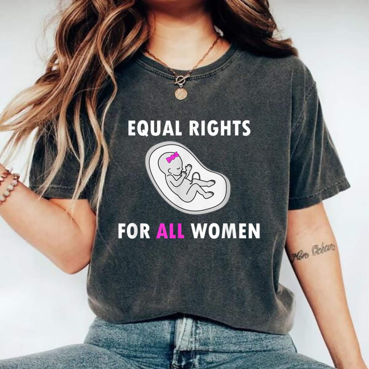Equal Rights For All Women T-Shirt Equal Rights For All Women T-Shirt