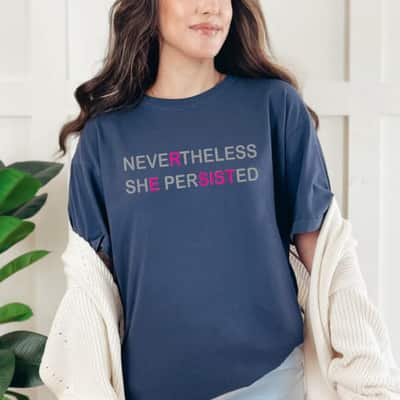 Pink Nevertheless She Persisted T-Shirt