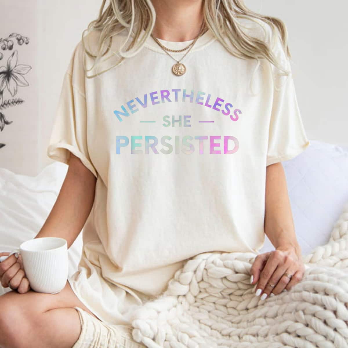 Inspirational Feminist Nevertheless She Persisted T-Shirt Inspirational Feminist Nevertheless She Persisted T-Shirt
