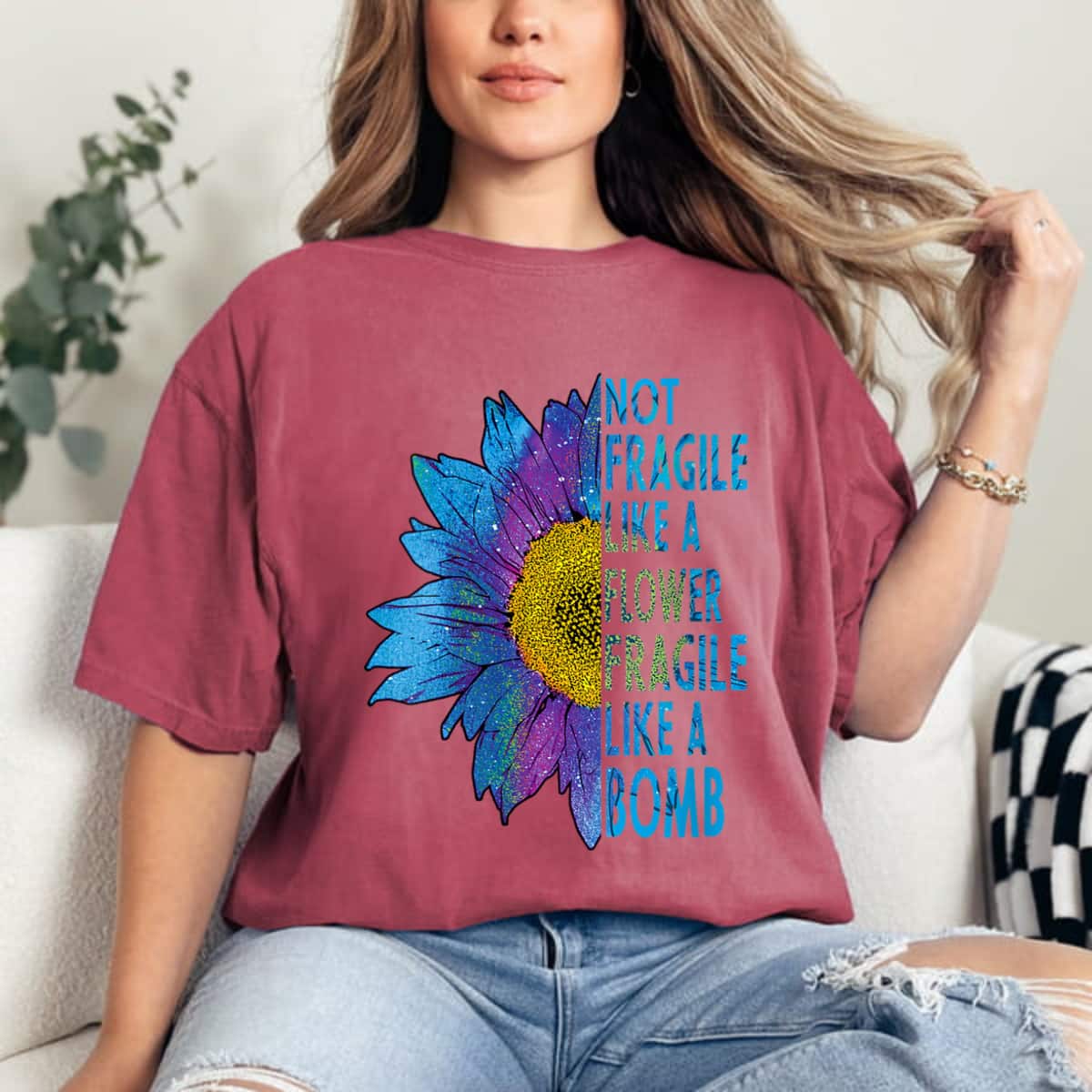 Not Fragile Like A Flower Fragile Like A Bomb Galaxy Colorful Sunflower T-Shirt Not Fragile Like A Flower Fragile Like A Bomb Galaxy Colorful Sunflower T-Shirt