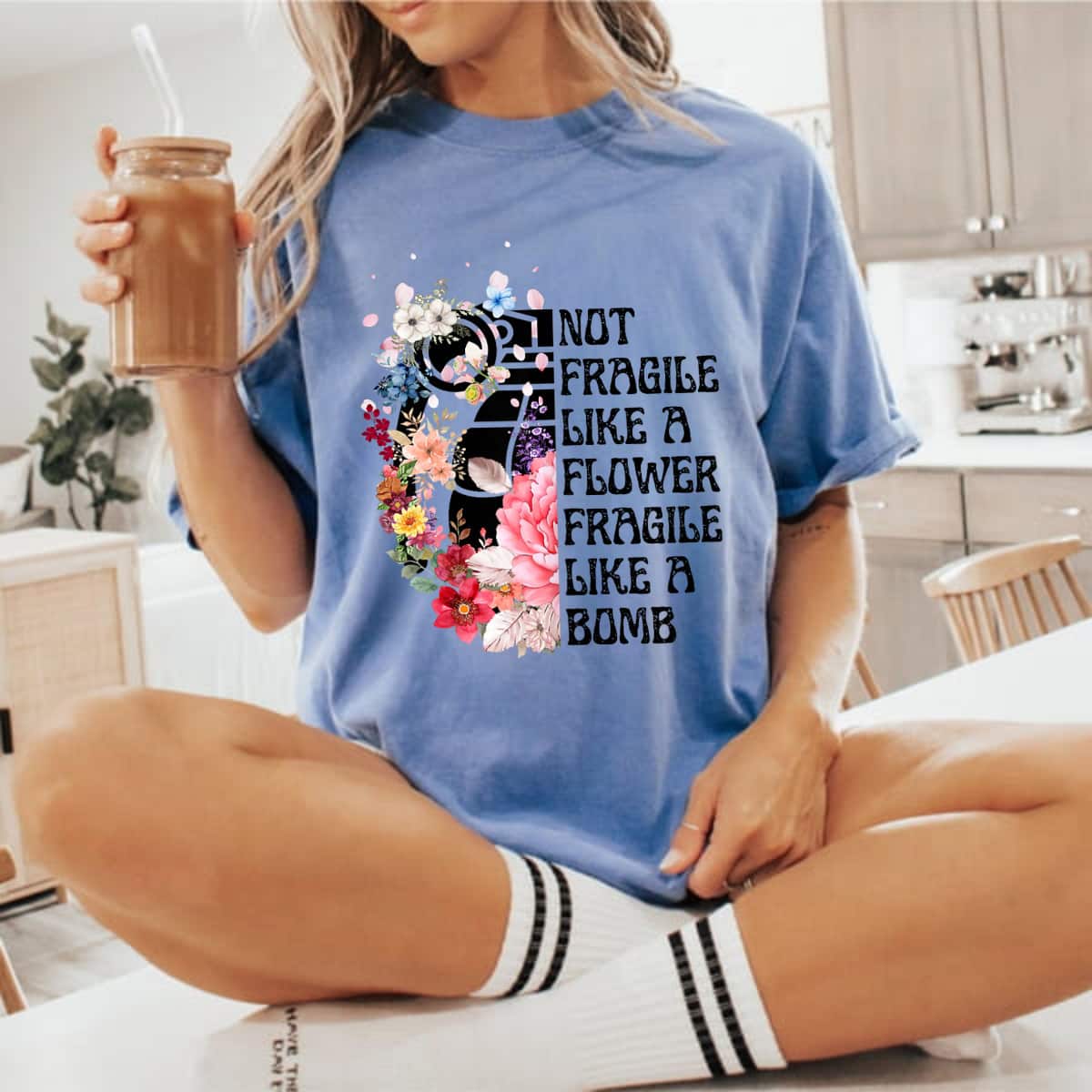 Floral Not Fragile Like A Flower Fragile Like A Bomb Beauty T-Shirt Floral Not Fragile Like A Flower Fragile Like A Bomb Beauty T-Shirt
