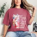 Funny Quotes Not Fragile Like A Flower Fragile Like A Bomb Beauty T-Shirt