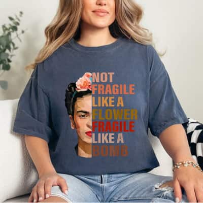 RBG Saying Not Fragile Like A Flower But A Bomb T-Shirt