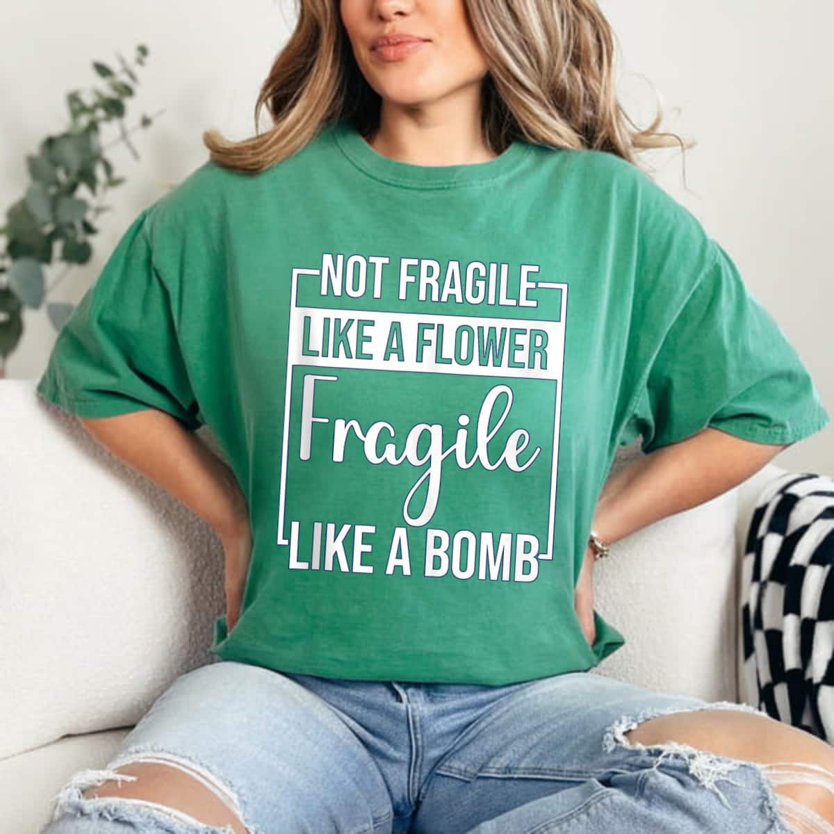 Cool Not Fragile Like A Flower Fragile Like A Bomb T-Shirt Cool Not Fragile Like A Flower Fragile Like A Bomb T-Shirt