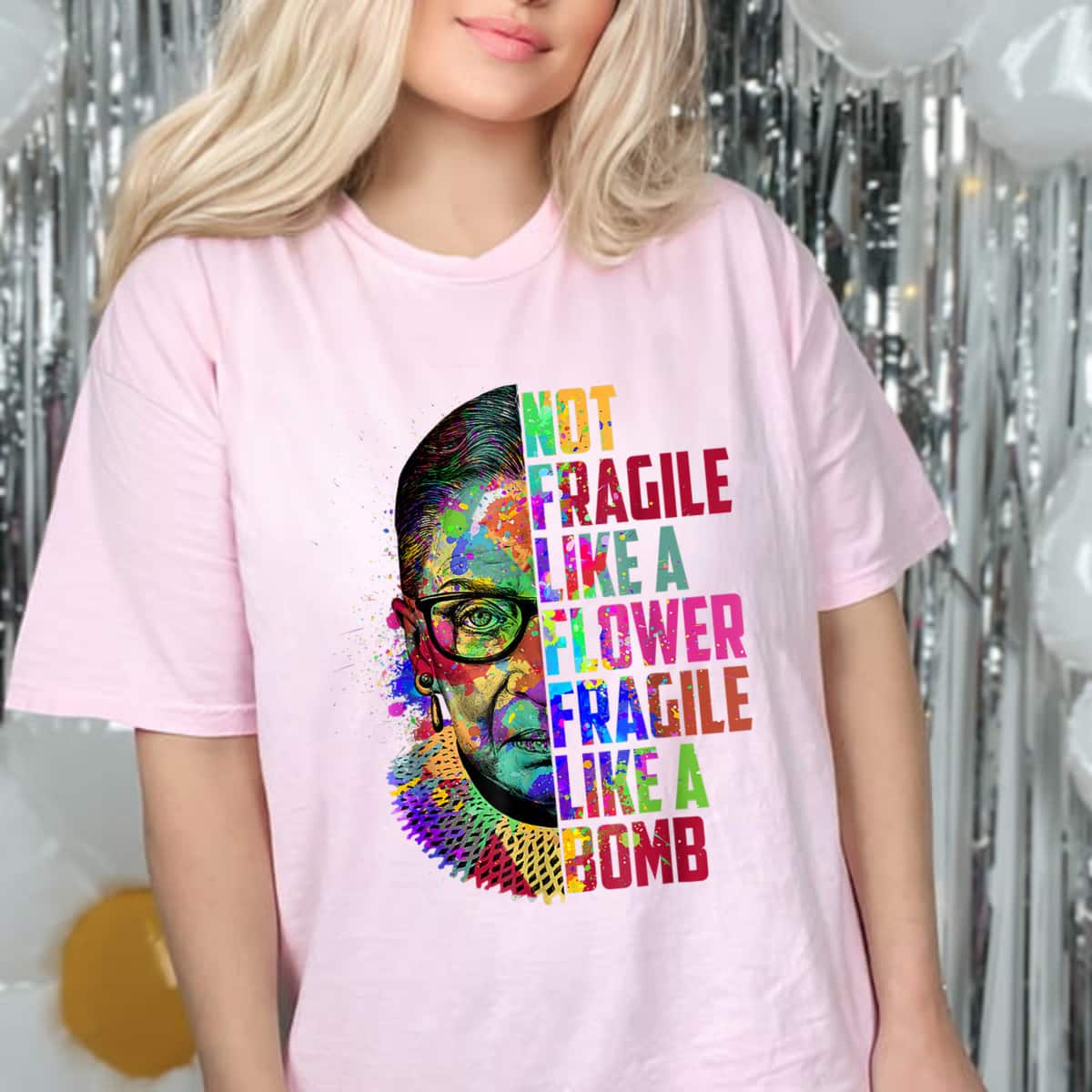 Notorious Ruth Bader Ginsburg Not Fragile Like A Flower But Like A Bomb T-Shirt Notorious Ruth Bader Ginsburg Not Fragile Like A Flower But Like A Bomb T-Shirt