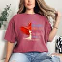 Funny Not Fragile Like A Flower, Fragile Like A Bomb Beauty Red Hat T-Shirt Funny Not Fragile Like A Flower, Fragile Like A Bomb Beauty Red Hat T-Shirt