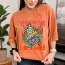 Not Fragile Like A Flower Fragile Like A Bomb Feminism Gift T-Shirt