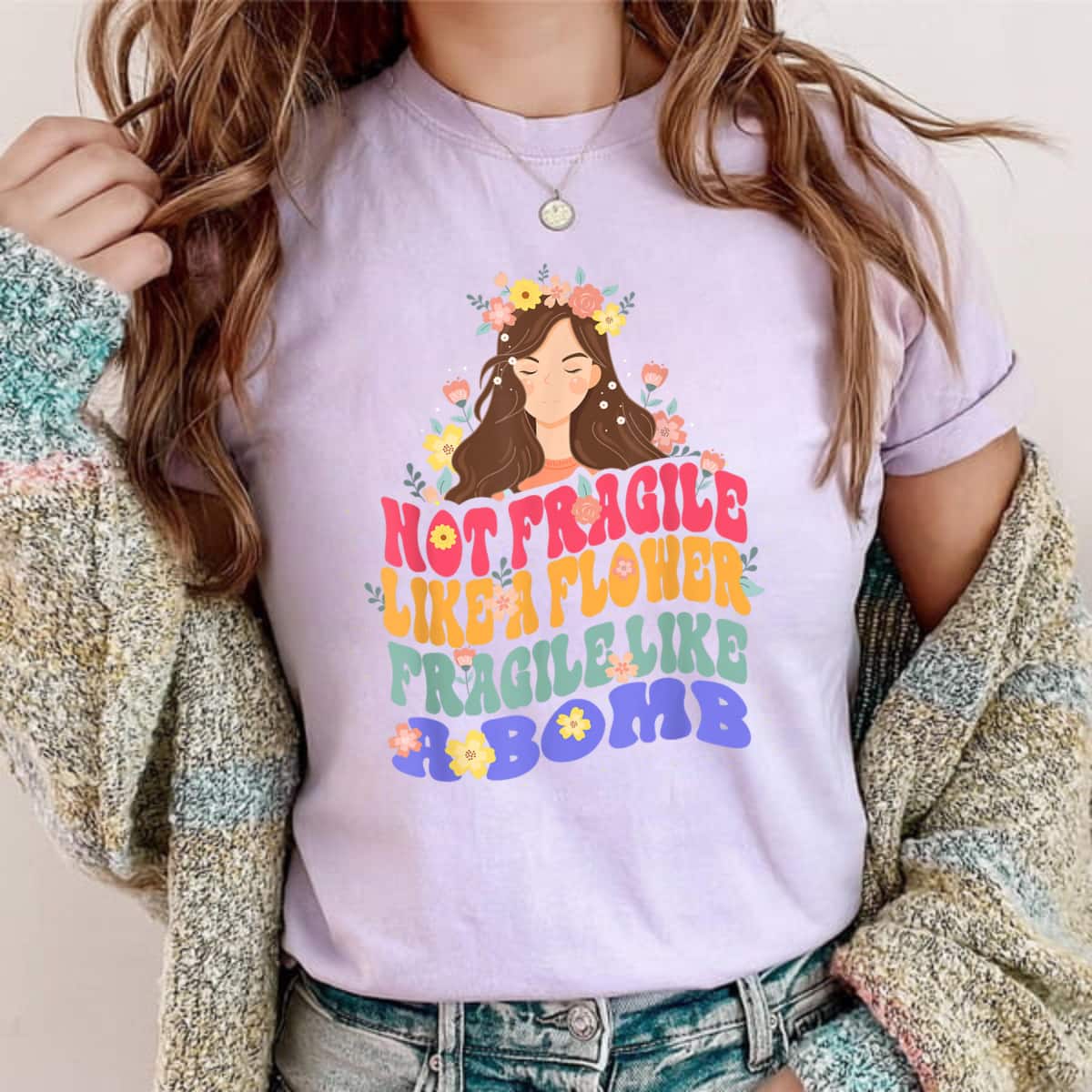 Natural Women Not Fragile Like A Flower Fragile Like A Bomb T-Shirt Natural Women Not Fragile Like A Flower Fragile Like A Bomb T-Shirt