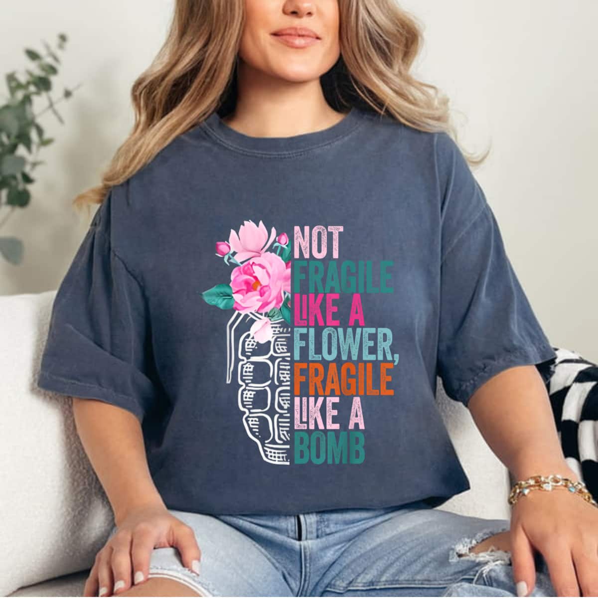 Not Fragile Like A Flower, Fragile Like A Bomb Pink Roses T-Shirt Not Fragile Like A Flower, Fragile Like A Bomb Pink Roses T-Shirt