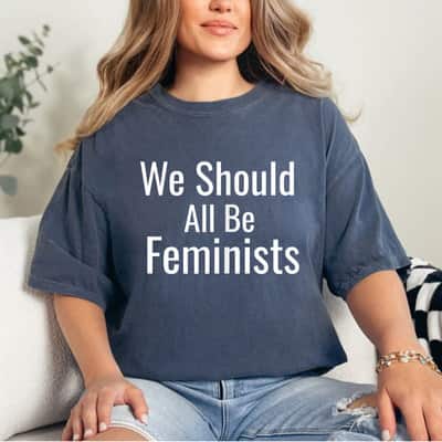 Vinatge Gift We Should All Be Feminists T-Shirt