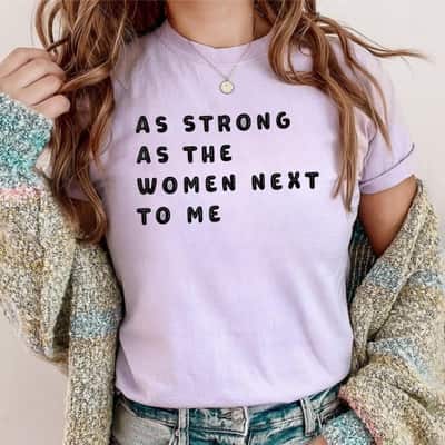 Retro As Strong As The Woman Next To Me T-Shirt