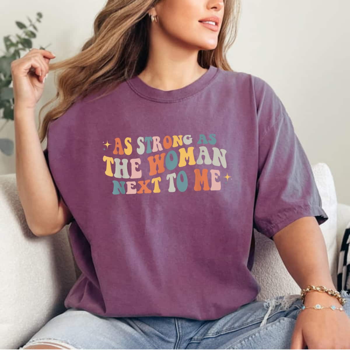 Vintage Retro As Strong As The Woman Next To Me Colorful Gift T-Shirt