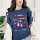 A Strong Woman Stands Up For Herself Veteran T-Shirt