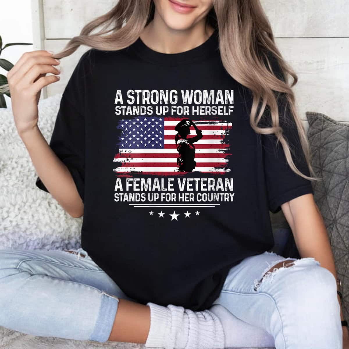 A Strong Woman Stands Up For Herself USA Flag T-Shirt A Strong Woman Stands Up For Herself USA Flag T-Shirt