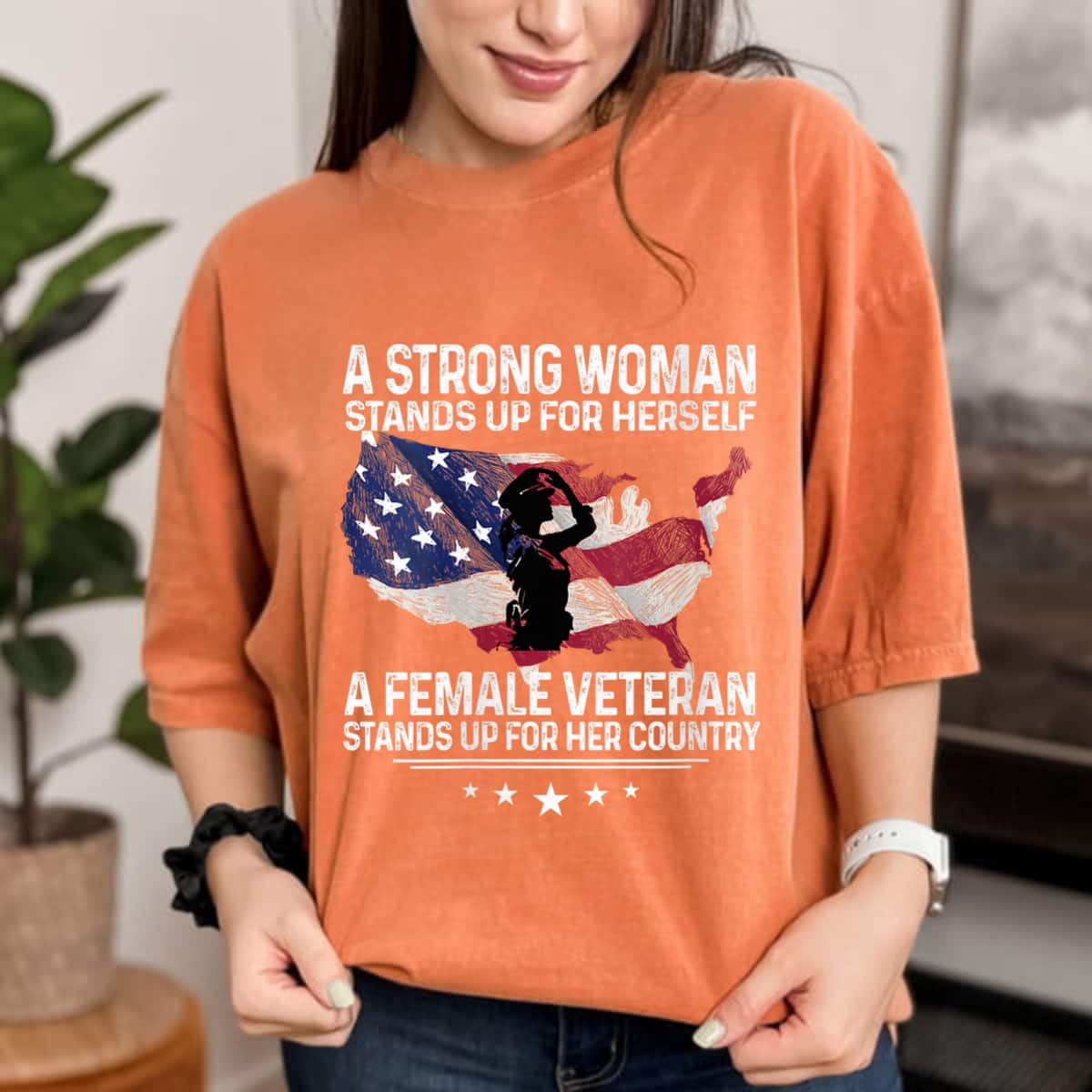 A Strong Woman Stands Up For Herself For Her Country T-Shirt A Strong Woman Stands Up For Herself For Her Country T-Shirt