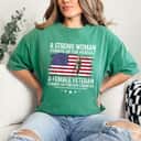 A Strong Woman Stands Up For Herself Flag T-Shirt A Strong Woman Stands Up For Herself Flag T-Shirt