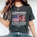 Strong Woman Stands Up For Herself Motivational Quotes T-Shirt Strong Woman Stands Up For Herself Motivational Quotes T-Shirt