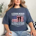 A Strong Woman Stands Up For Herself Supported Motivation T-Shirt A Strong Woman Stands Up For Herself Supported Motivation T-Shirt