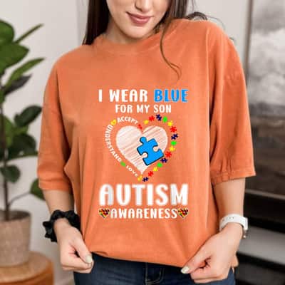 Cool I Wear Blue For My Son Autism Awareness T-Shirt