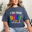 I See Your True Colors Hands Autism Awareness That's Why I Love You T-Shirt