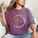 Strong Autism Awareness Accept Adapt Advocate T-Shirt Strong Autism Awareness Accept Adapt Advocate T-Shirt