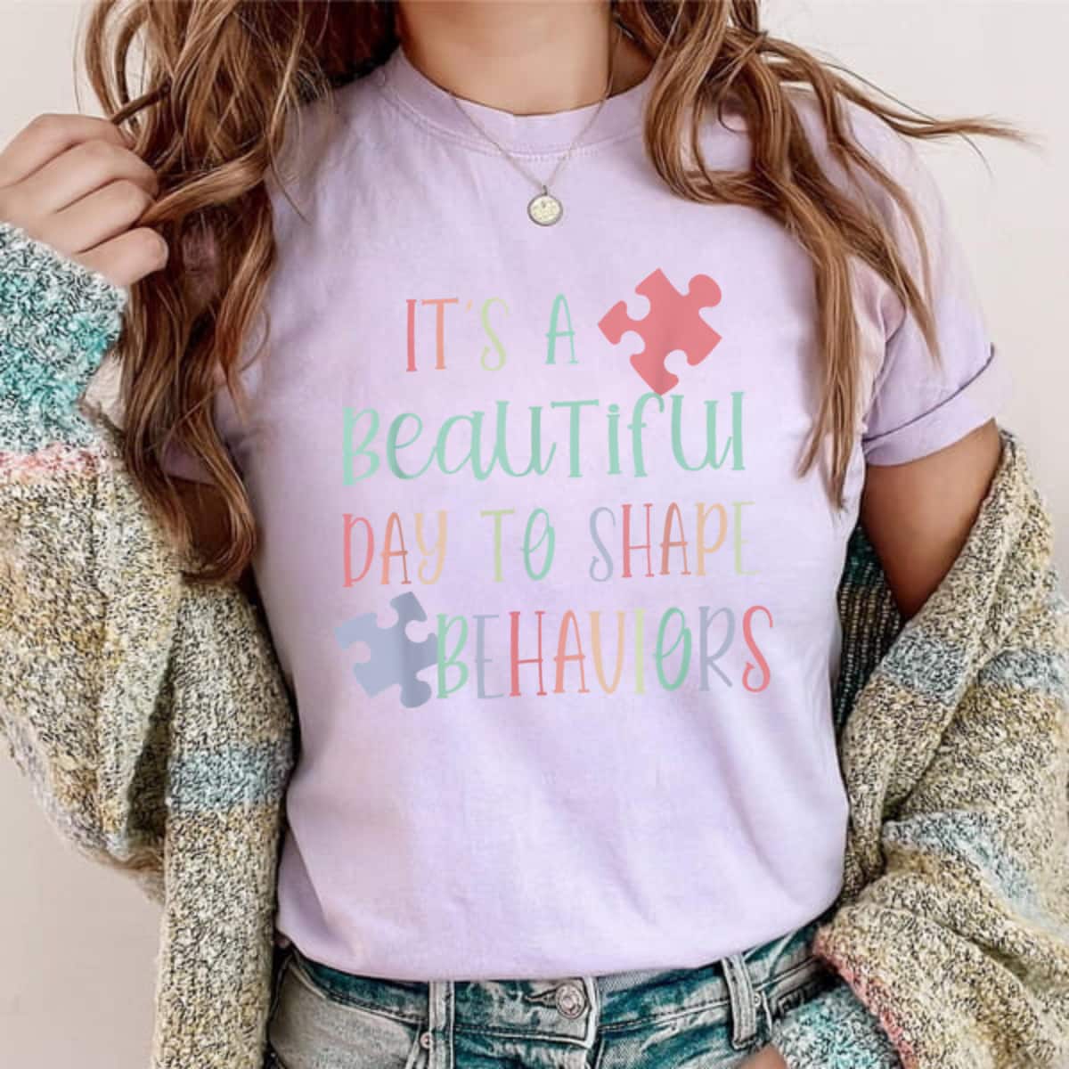 Autism Awareness It's A Beautiful Day To Shape Behaviors T-Shirt Autism Awareness It's A Beautiful Day To Shape Behaviors T-Shirt