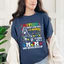 Autism Doesn't Come With A Manual Mom Who Never Give Up Autism Awareness T-Shirt