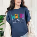 Seeing The World Differently Autism Awareness T-Shirt Seeing The World Differently Autism Awareness T-Shirt