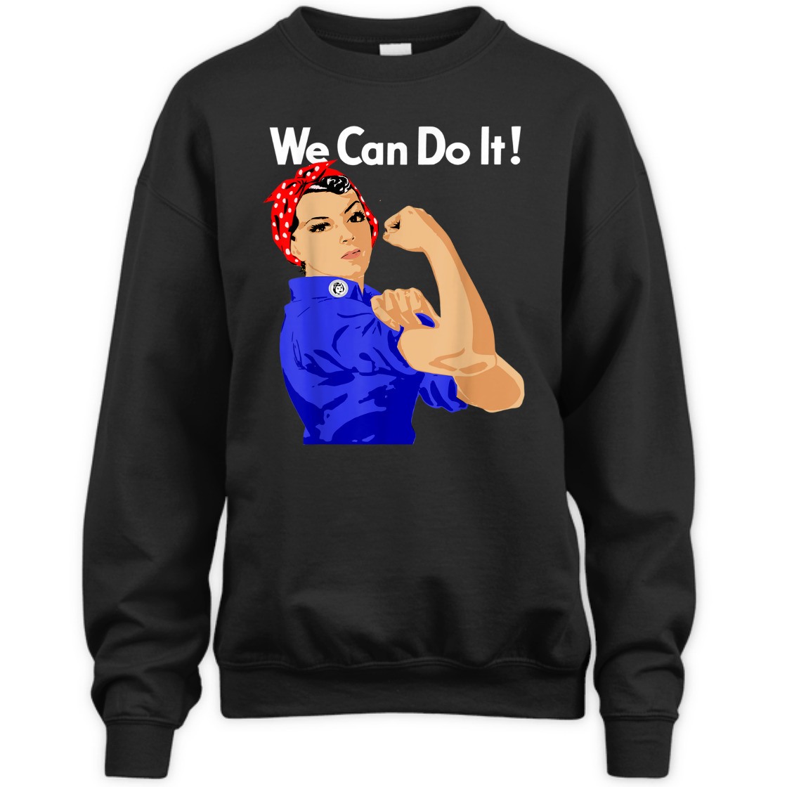 Strong Women Rosie The Riveter We Can Do It Vintage Funny Feminist T-Shirt