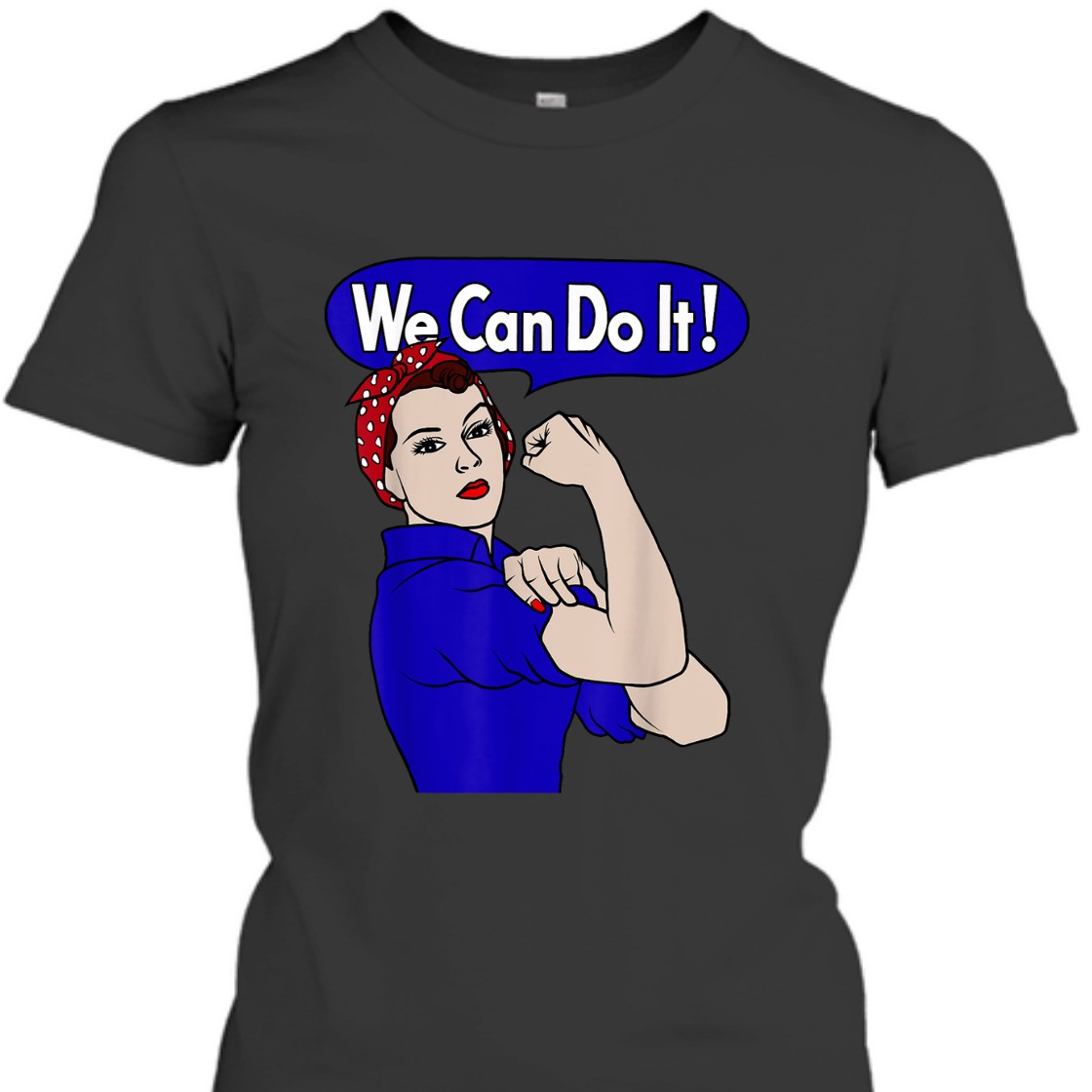 Strong Women Rosie The Riveter We Can Do It Feminist Retro Empowerment T-Shirt