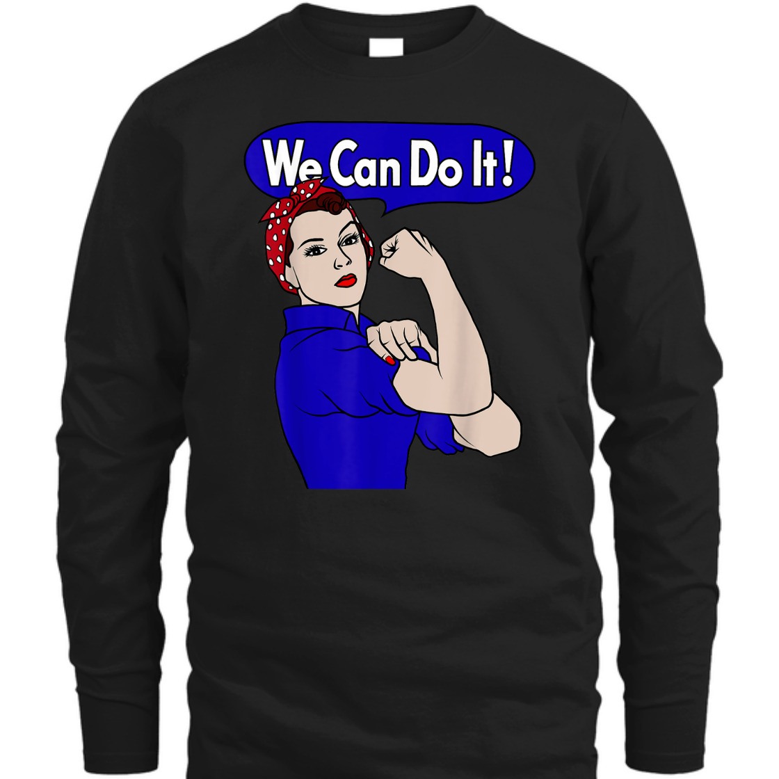 Strong Women Rosie The Riveter We Can Do It Feminist Retro Empowerment T-Shirt