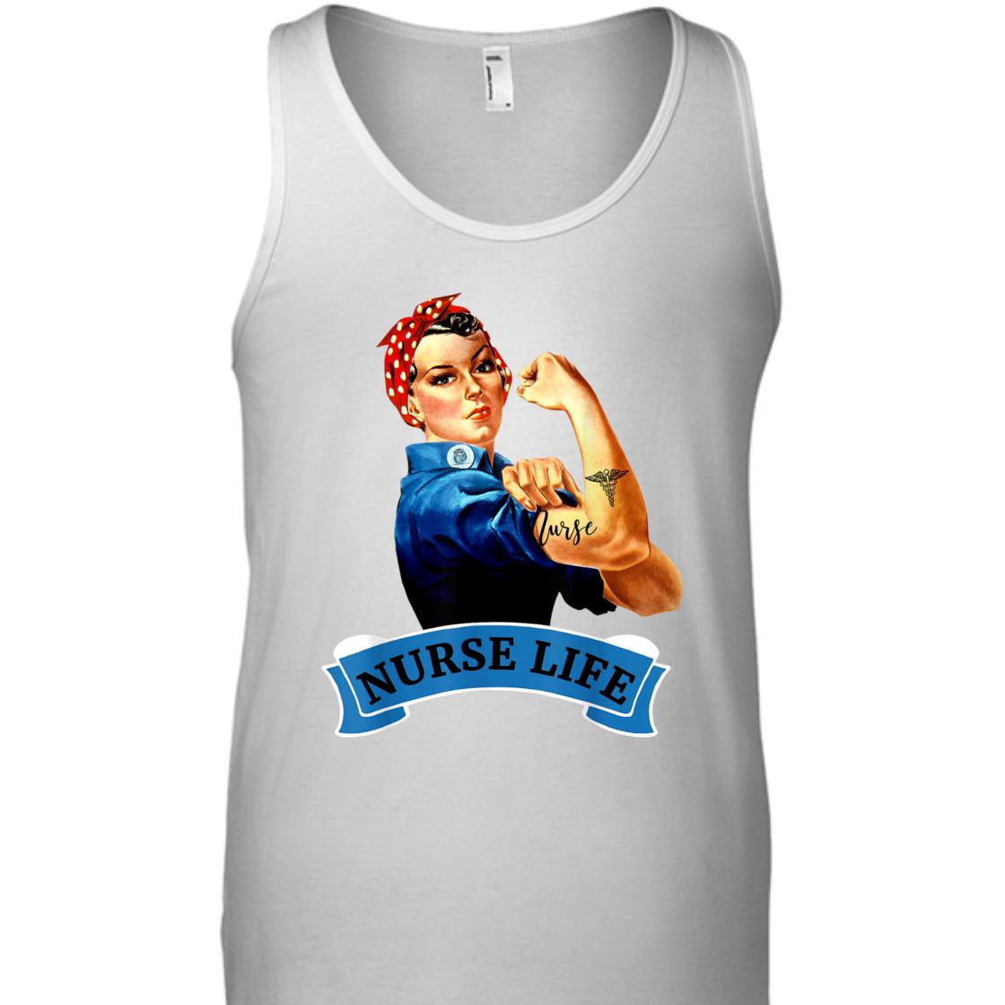 Strong Women Rosie The Riveter Vintage Retro Nurse Life Appreciation Feminist T-Shirt