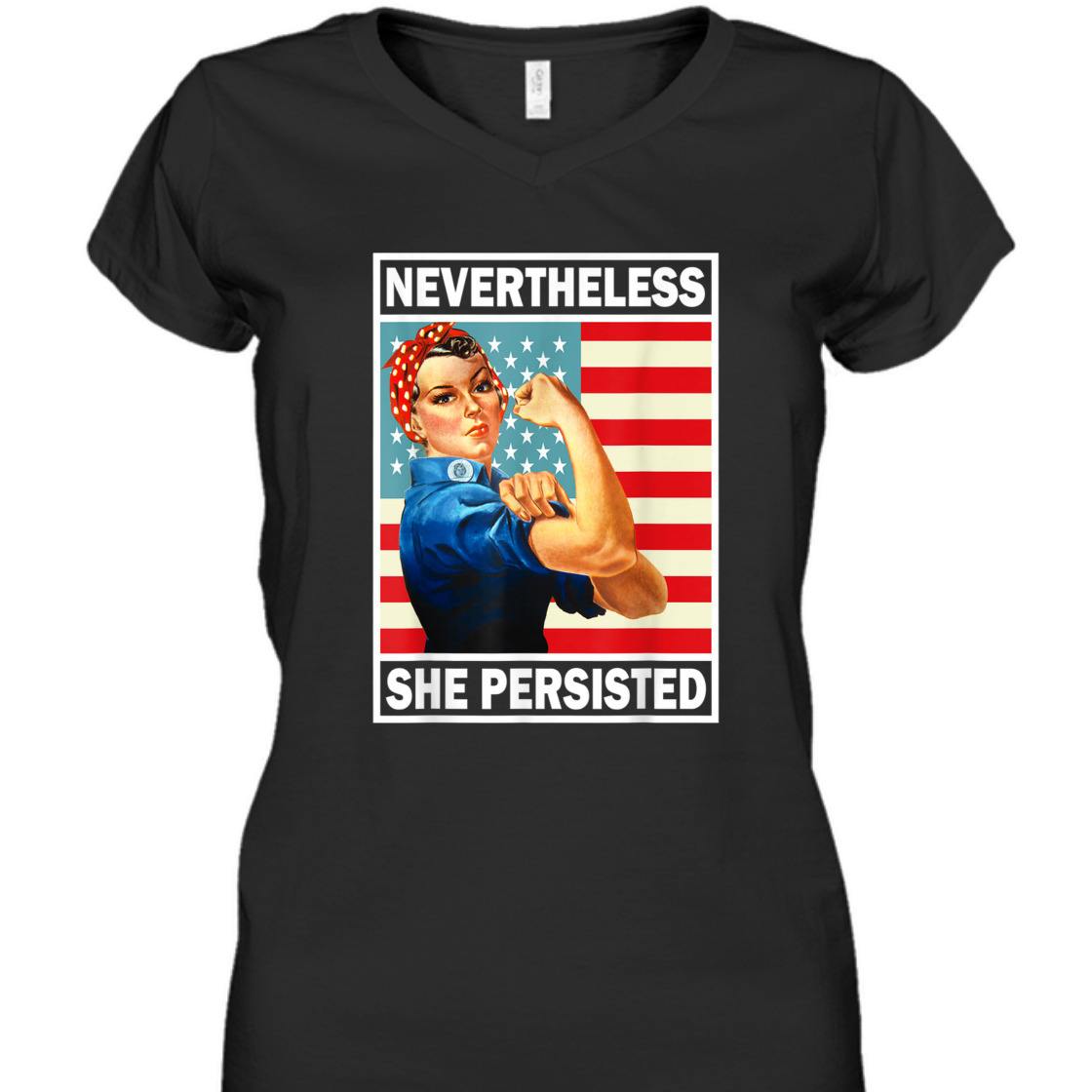 Strong Women She Was Warned She Persisted Rosie The Riveter Feminist T-Shirt