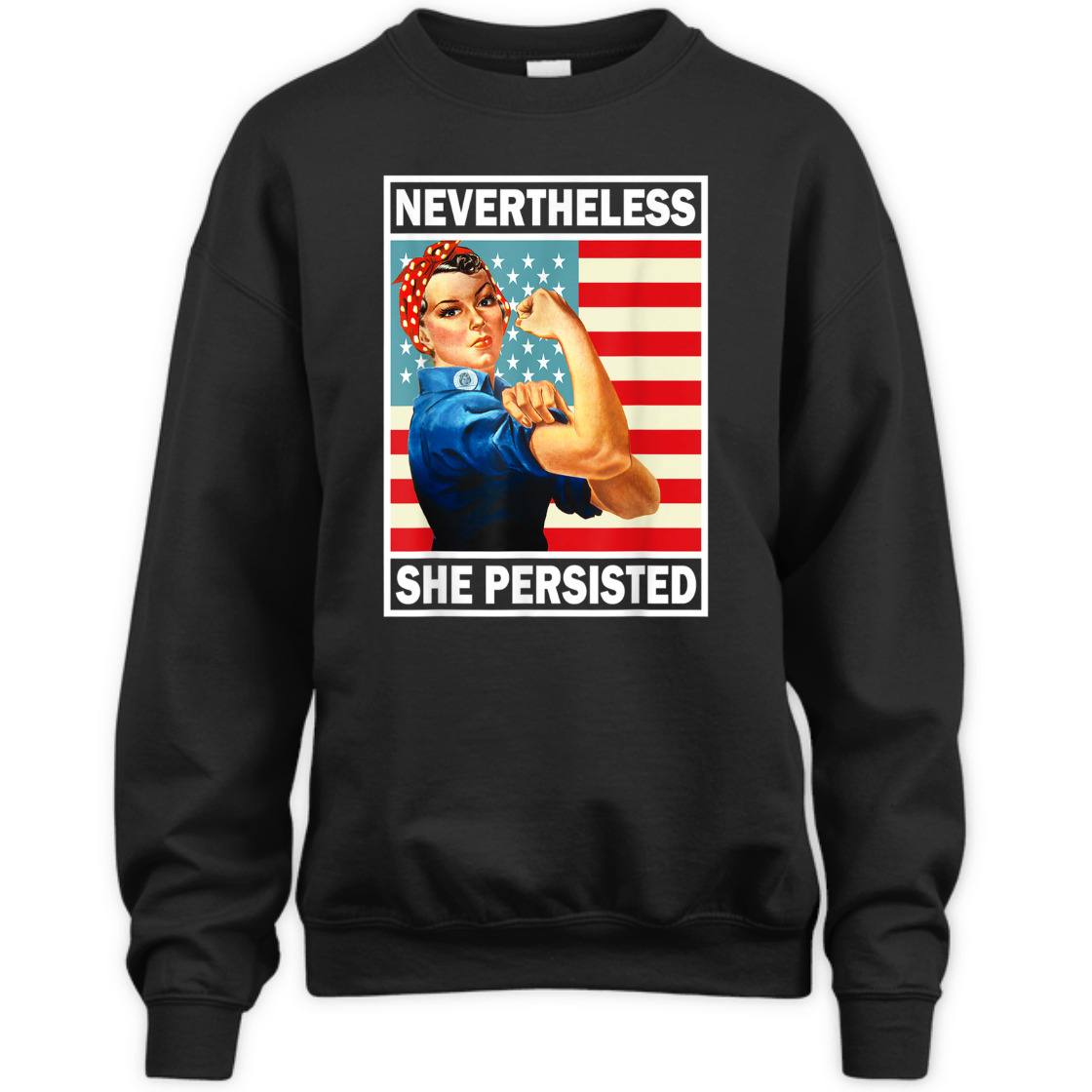 Strong Women She Was Warned She Persisted Rosie The Riveter Feminist T-Shirt