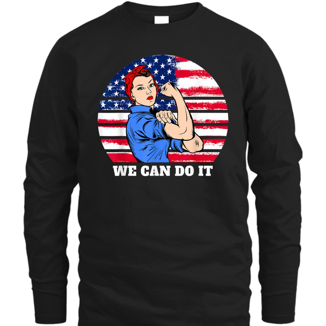 Strong Women Feminist Rosie The Riveter Patriotic T-Shirt