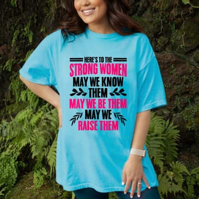 Independent Feminist Strong Women May We Know T-Shirt