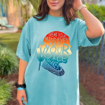 Speak Your Mind Even If Your Voice Shakes RBG Feminist Rights T-Shirt Speak Your Mind Even If Your Voice Shakes RBG Feminist Rights T-Shirt