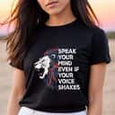 Lion American Speak Your Mind Even If Your Voice Shakes T-Shirt
