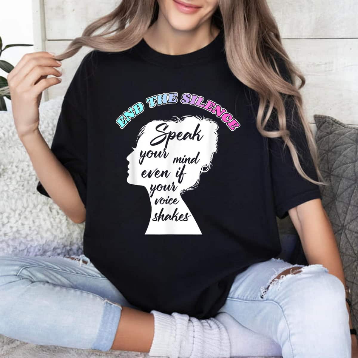 Funny Girl Speak Your Mind Even If Your Voice Shakes End The Silence T-Shirt Funny Girl Speak Your Mind Even If Your Voice Shakes End The Silence T-Shirt